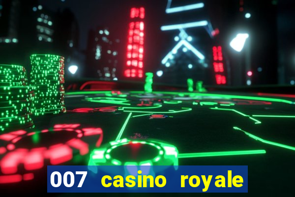 007 casino royale filme dublado torrent mp4